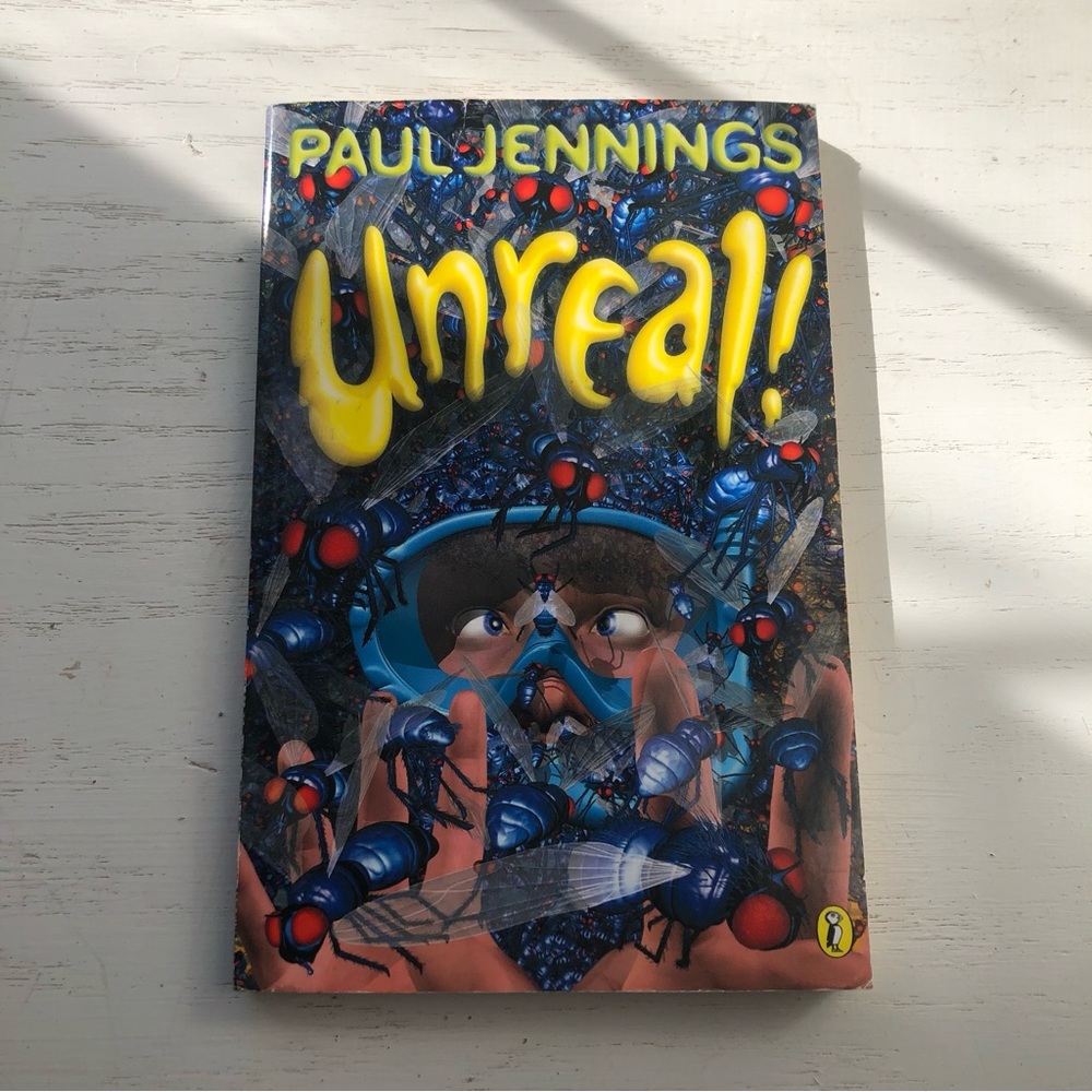 Unreal - By Paul Jennings